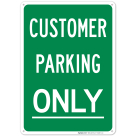Customer Parking Only Sign, (SI-68174)