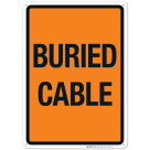 Buried Cable Sign