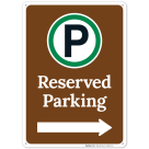 Reserved Parking With Right Arrow Sign