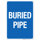 Buried Pipe Sign