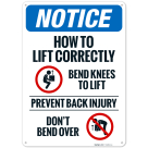 How To Lift Correctly Bend Knees To Lift Prevent Back Injury Don't Bend Over OSHA Sign