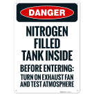 Nitrogen Filled Tank Inside Before Entering Turn On Exhaust Fan And Test OSHA Sign