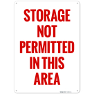 Storage Not Permitted In This Area Sign