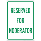 Reserved For Moderator Sign