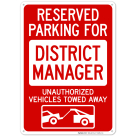 Reserved Parking For District Manager Sign, (SI-68335)