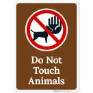Do Not Touch Animals Sign