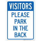 Visitors Please Park In The Back Sign
