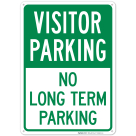 Visitor Parking No Long Term Parking Sign