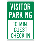 Visitor Parking 10 Min. Guest Check In Sign