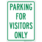 Parking For Visitors Only Sign