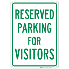 Parking Reserved For Visitors Sign