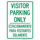 Visitor Parking Only Bilingual Sign