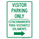 Visitor Parking Only With Right Arrow Bilingual Sign