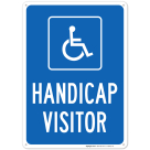 Handicap Visitor With Graphic Sign