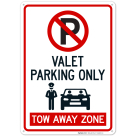 Valet Parking Only Tow Away Zone With Car Graphic Sign