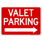 Valet Parking Right Arrow Sign,(SI-68508)