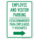 Employee And Visitor Parking With Right Arrow Bilingual Sign