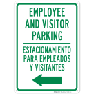 Employee And Visitor Parking With Left Arrow Bilingual Sign