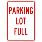 Parking Lot Full Sign
