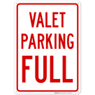 Valet Parking Full Sign