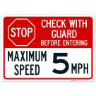 Stop Check With Guard Before Entering Maximum Speed Choose Speed Sign
