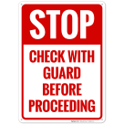 Stop Check With Guard Before Proceeding Sign