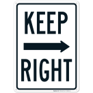 Keep Right Sign With Right Arrow Sign