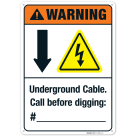 Underground Cable Call Before Digging ANSI Sign
