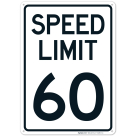 Speed Limit 60 Mph Sign