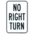No Right Turn Sign, (SI-68564)