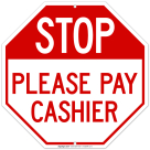 Stop Please Pay Cashier Sign