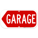 Garage Left Arrow Sign