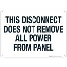This Disconnect Does Not Remove All Power From Panel Sign