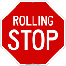 Rolling Stop Sign