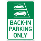 Back In Parking Only With Graphic Sign