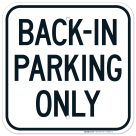 Back In Parking Only Sign, (SI-68661)
