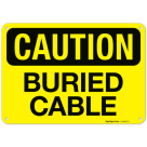 Buried Cable OSHA Sign
