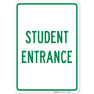 Student Entrance Sign
