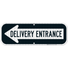 Delivery Entrance Left Arrow Sign