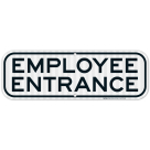 Employee Entrance Sign,(SI-68707)