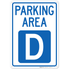 Parking Area D Sign