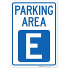 Parking Area E Sign