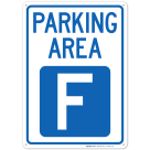 Parking Area F Sign