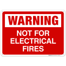 Not For Electrical Fires Sign