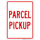 Parcel Pickup Sign