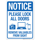 Notice Please Lock All Doors Remove Valuables From Sight With Graphic Sign