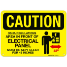 Area For 48 Inches In Front Of Electrical Panel Must Be Kept Clear OSHA Sign