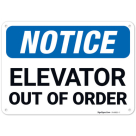 Elevator Out Of Order OSHA Sign