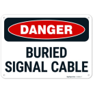 Buried Signal Cable OSHA Sign