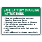 Safe Battery Charging Instructions Sign